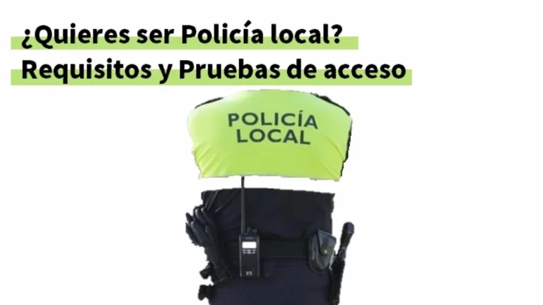 Policía local requisitos