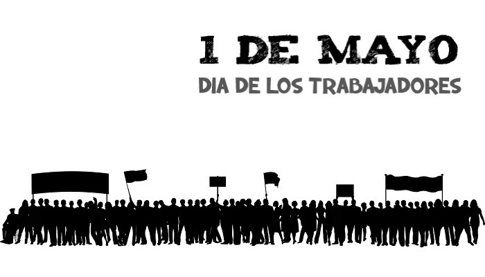 1 de mayo, «Día de los Trabajadores» ¿cuál es el origen?