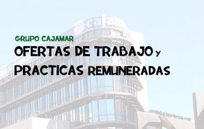 50 ofertas de empleo y 20 prácticas remuneradas, en Cajamar