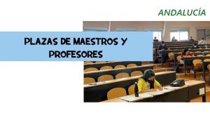 plazas maestros profesores Andalucía