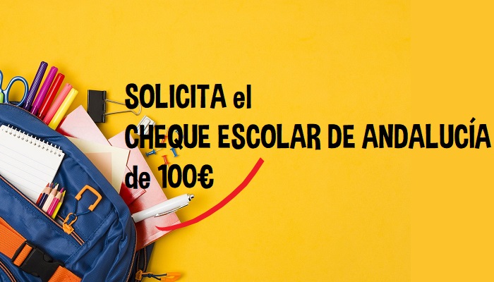 Ya se puede solicitar el Cheque escolar de Andalucía (100 euros) - Andalucia  Orienta