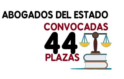 Oposiciones Abogados del Estado: 44 plazas convocadas