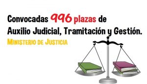 plazas Gestión Tramitación auxilio Judicial