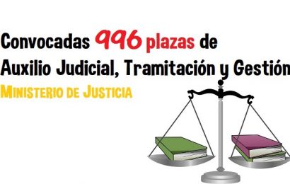Convocadas 996 plazas de Gestión, Tramitación y Auxilio Judicial