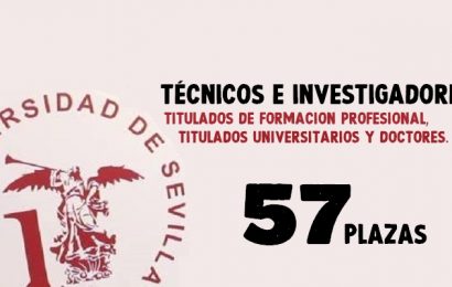 La Universidad de Sevilla convoca 57 puestos de Técnicos y Personal Investigador