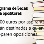 7.000 euros becas oposiciones