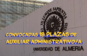 plazas auxiliar administrativo Universidad de Almería