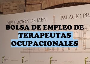 bolsa de empleo Terapeutas Ocupacionales Diputación de Jaén