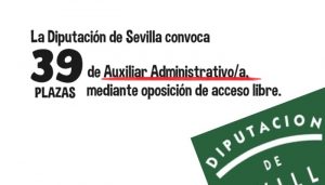 plazas Auxiliar Administrativo Diputación de Sevilla