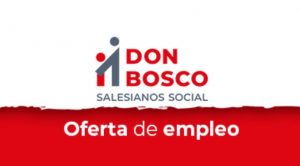 plazas empleo Don Bosco