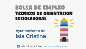 bolsa empleo técnicos orientación Isla Cristina