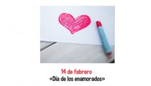 14 de febrero día de los enamorados