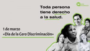 1 de marzo es el «Día de la Cero Discriminación»