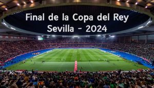 empleo Camareros Copa del Rey fútbol 2024 Sevilla