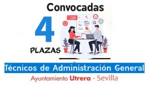 plazas Técnicos de Administración Utrera (Sevilla)