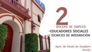 bolsas empleo Educadores Integradores Alcalá de Guadaíra Sevilla