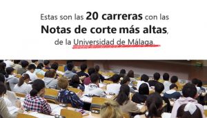 notas carreras universidad Málaga
