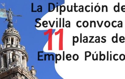 Convocadas 11 plazas de Empleo público en la Diputación de Sevilla