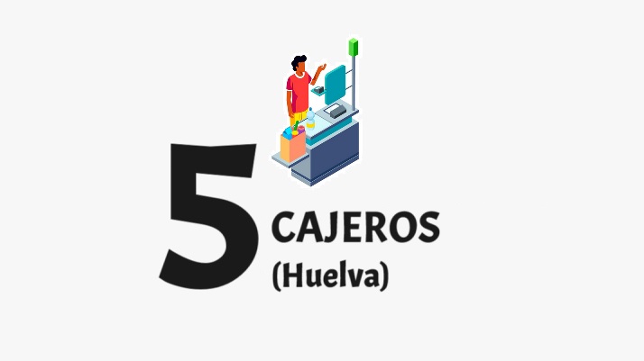 cajeros Huelva