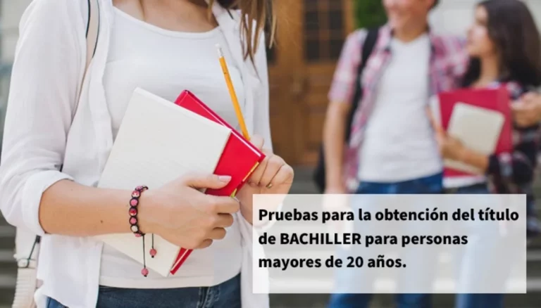 Pruebas Bachiller mayores de 20 años