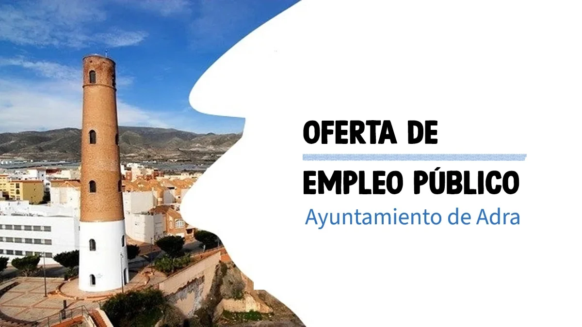 El Ayuntamiento de Adra convoca una plaza de Arquitecto/a Técnico/a y ...